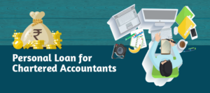 Personal Loan for Chartered Accountants