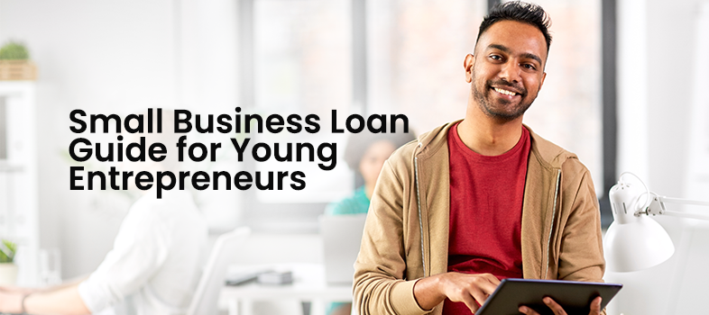 Small Business Loan Guide