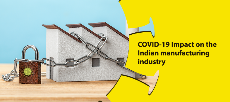 Impact of COVID 19 on Manufacturing Industry