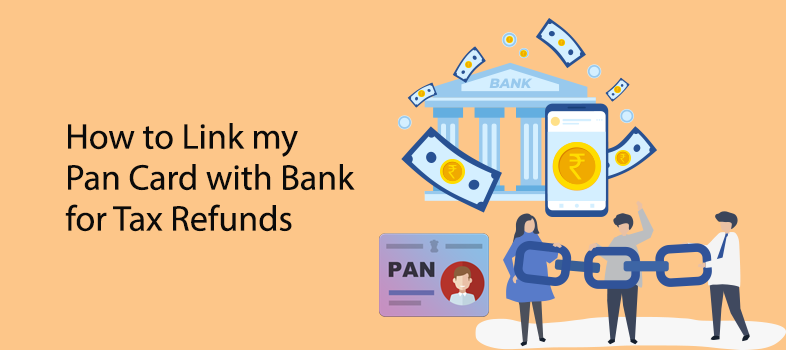 Link Pan Card with Bank Account