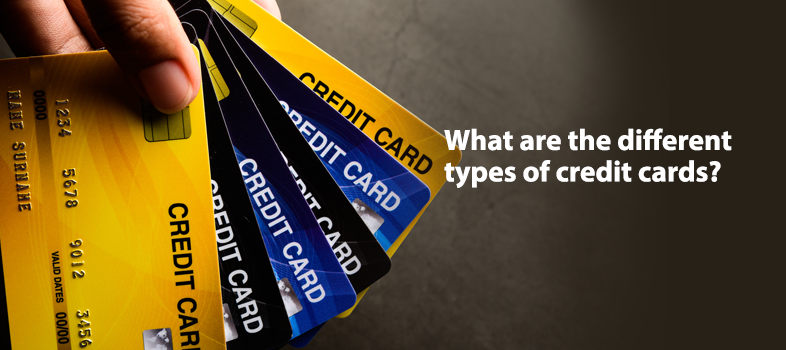 Which are the most Featured Type of Credit Cards? | Home Credit India