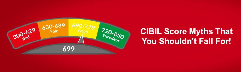 CIBIL Score Myths That You Believed Were True