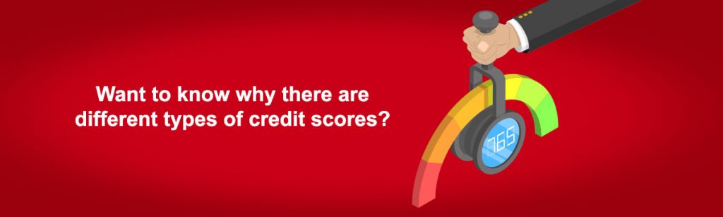 Different Types Of Credit Score